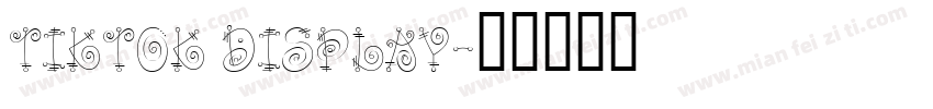 TikTok Display字体转换
